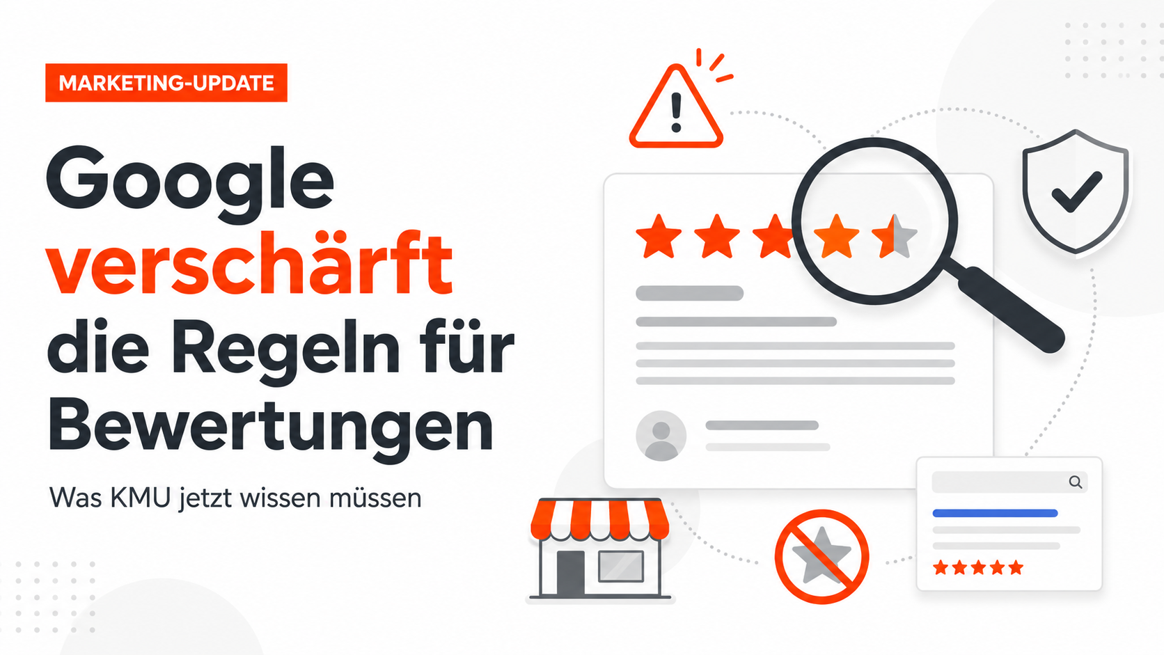 Google verschärft die Regeln für Bewertungen