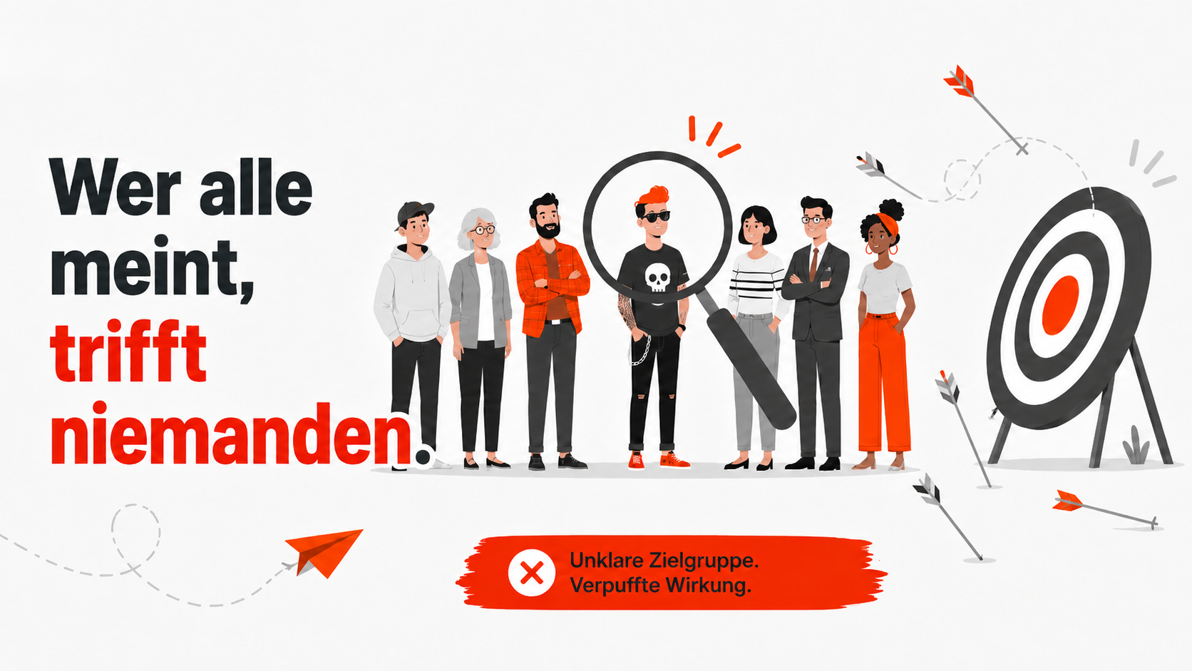 Zielgruppe defninieren: Die häufigsten Fehler bei der Definition einer Zielgruppe.